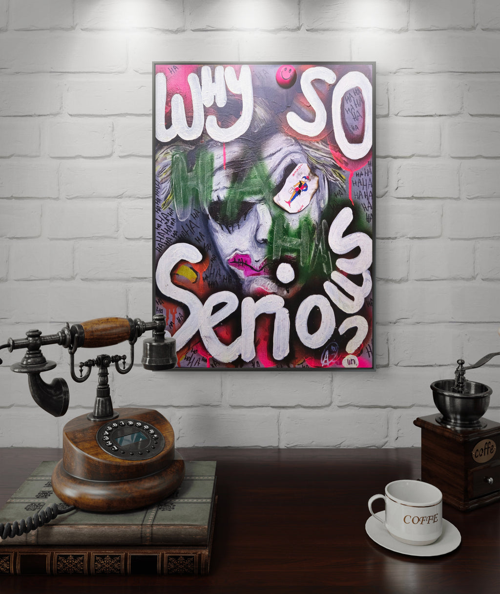 A3 "Why So Serious?" print (FREE UK postage)